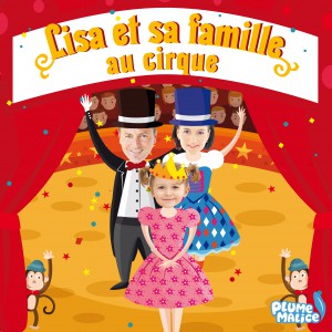 Ma famille au cirque