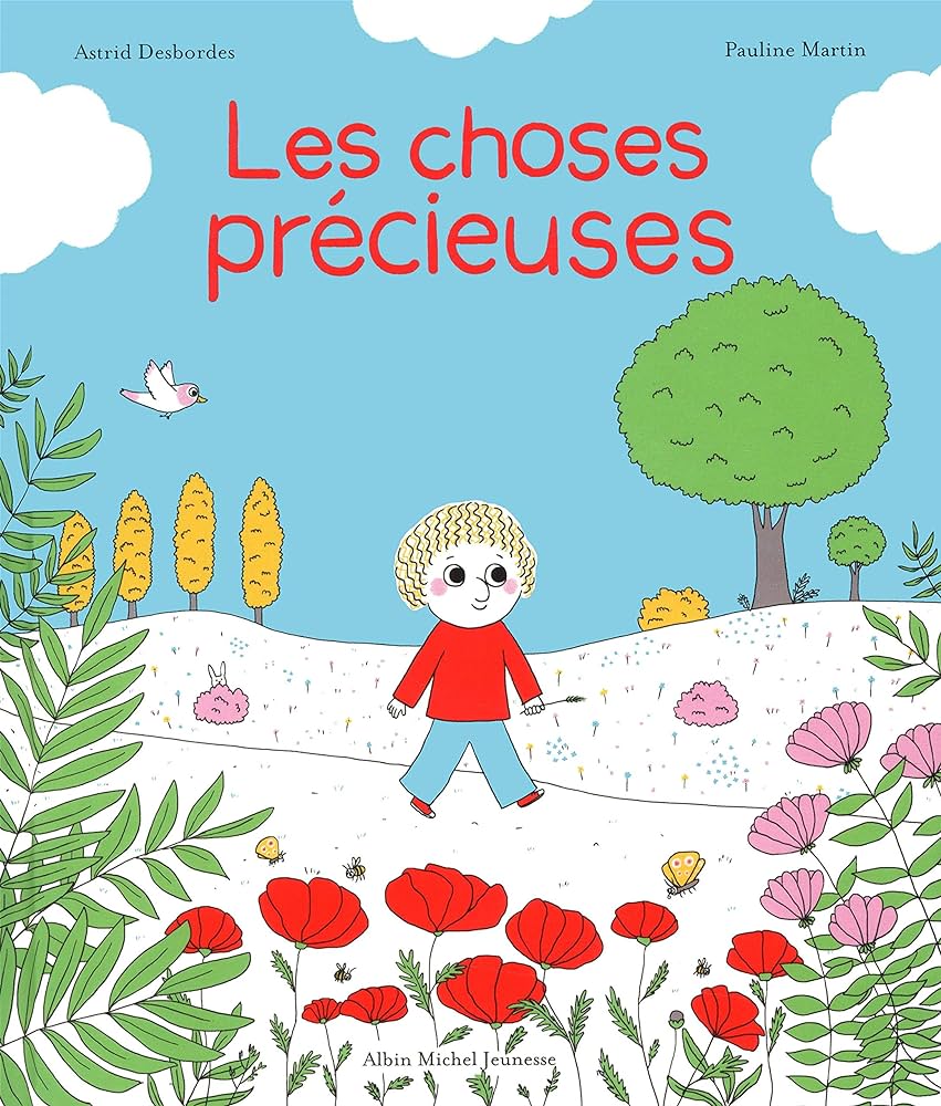 Couverture du livre Les Choses précieuses d'Astrid Desbordes