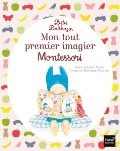 Bébé Balthazar - Mon tout premier imagier de Marie-Hélène Place