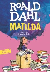 Couverture du roman Matilda de Roald Dahl illustré par Quentin Blake, Folio Junior